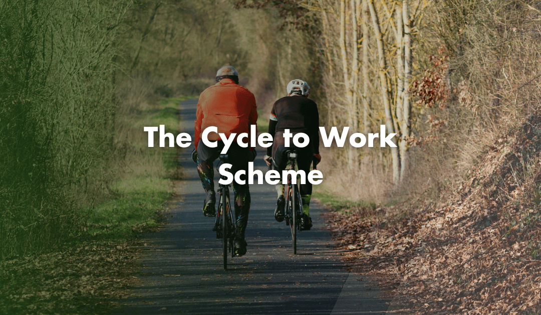 The Cycle to Work Scheme