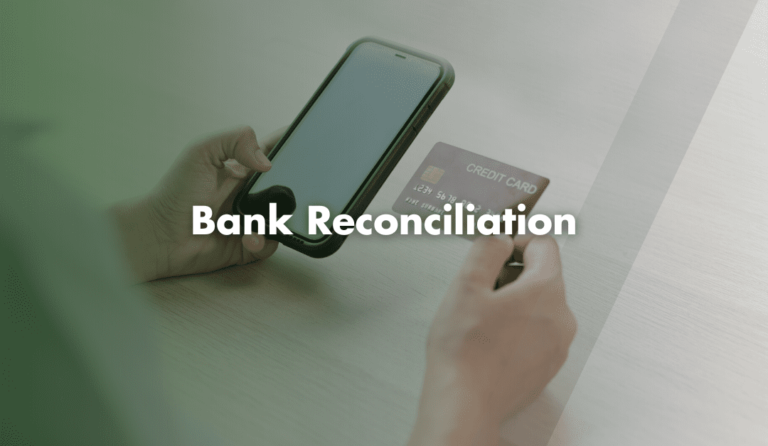 What is Bank Reconciliation