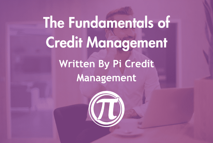 The Fundamentals of Credit Management