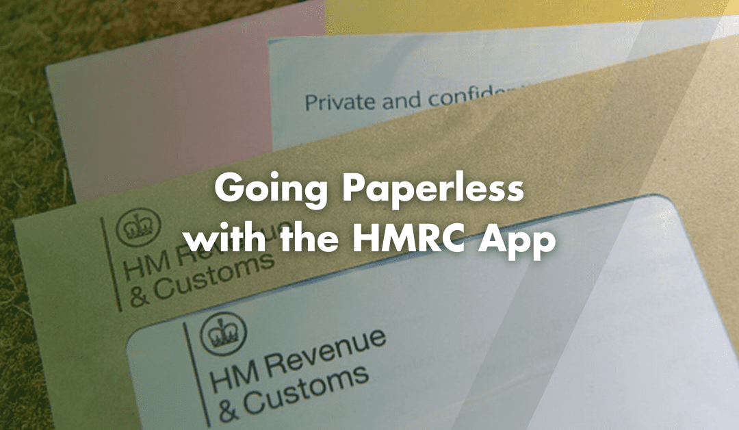 Going Paperless with the HMRC App