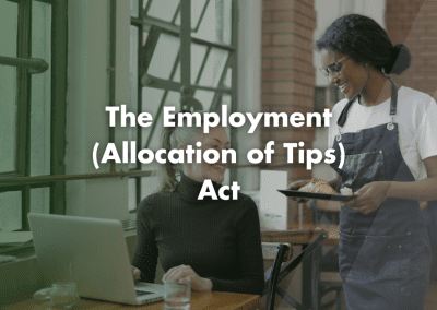 The Employment (Allocation of Tips) Act