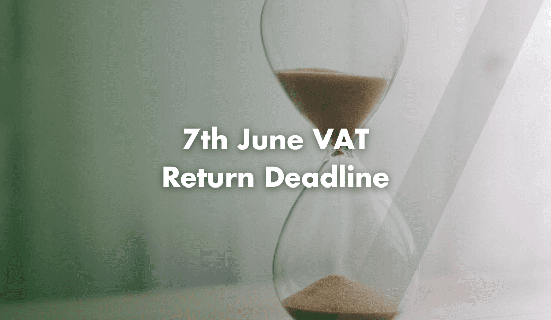 7th June VAT Return Deadline