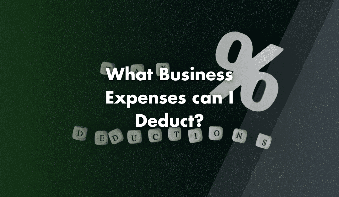 Deduct Business Expenses
