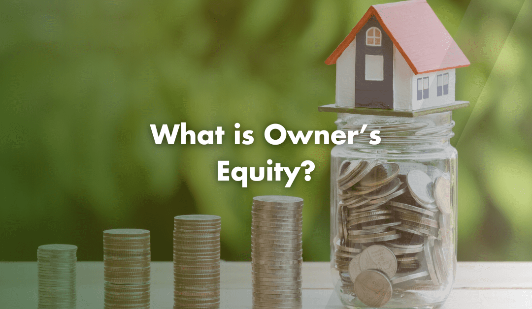 What is Owner’s Equity?