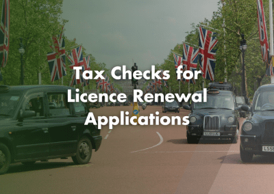 Tax Checks for Licence Renewal Applications