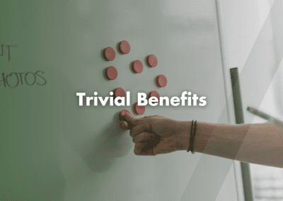 Trivial Benefits