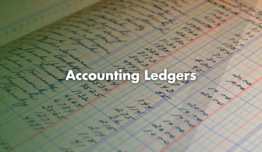 What is an Accounting Ledger?